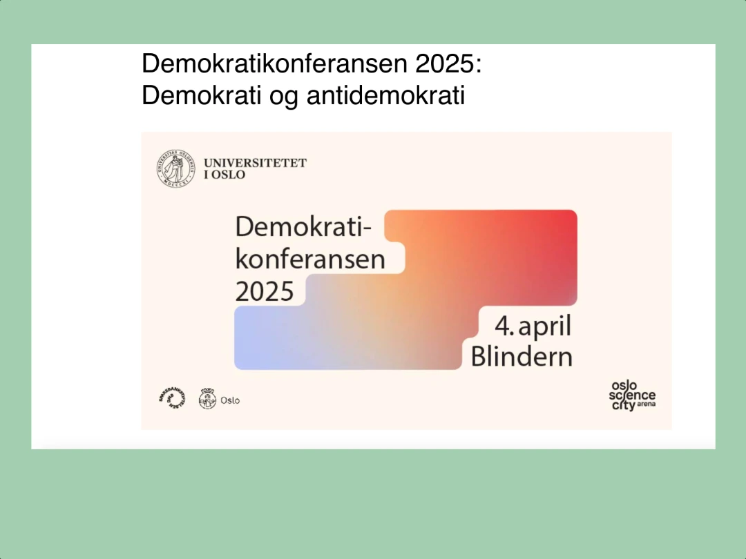 Faksimile Demokratikonferansen 2025 tilknyttet Oagals kritiske blikk på innholdet